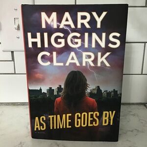 Mary Higgins Clark “As Time Goes By” Novel Hard Cover